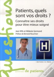 Capa do artigo Patients, Quels Sont Vos Droits ? Connaître Ses Droits Pour Être Mieux Soigné