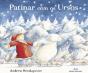 Patinar com os Ursos - Preview