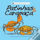 Patinhas & Carapaça