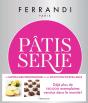 Pâtisserie : Toutes Les Techniques Et Recettes D'Une École D'Excellence - Preview