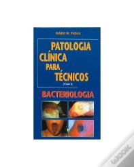 Patologia Clínica para Técnicos - Tomo 1