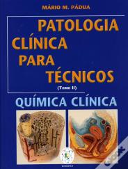 Patologia Clínica para Técnicos - Tomo II
