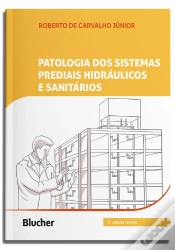 Capa do artigo Patologia Dos Sistemas Prediais Hidráulicos E Sanitários