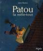 Patou La Mèle-Tout - Preview
