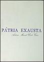 Pátria Exausta - Preview