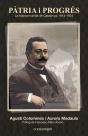 Pàtria I Progrés: La Mancomunitat De Catalunya 1914-1924 - Preview