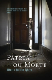 Capa do artigo Pátria ou Morte
