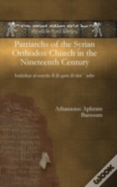 Patriarchs Of The Syrian Orthodox Church