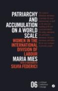 Patriarchy And Accumulation On A World Scale