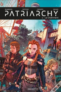 Capa do artigo Patriarchy Tome 1 : Le Châtiment