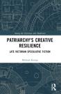 Patriarchyâ€™S Creative Resilience - Preview