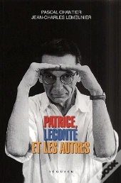 Patrice Lecomte Et Les Autres