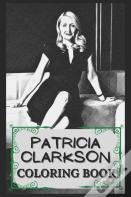 Patricia Clarkson Coloring Book