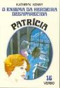 Patrícia - O Enigma da Herdeira Desaparecida - Preview
