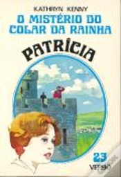 Capa do artigo Patrícia - O Mistério do Colar da Rainha