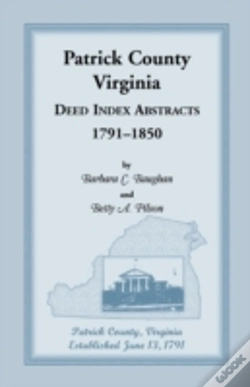 Capa do artigo Patrick County, Virginia Deed Index Abstracts, 1791-1850