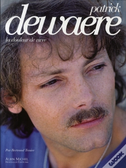 Capa do artigo Patrick Dewaere ; La Douleur De Vivre