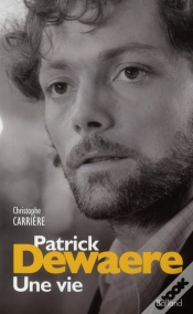 Capa do artigo Patrick Dewaere Une Vie