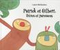 Patrick Et Gilbert, Frères Et Paresseux - Preview