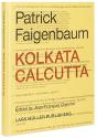 Patrick Faigenbaum Kolkata Calcutta  (English Edition) - Preview