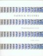Patrick Hughes - Preview