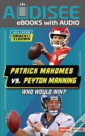 Capa do artigo Patrick Mahomes Vs. Peyton Manning