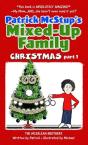 Patrick Mcstup'S Mixed-Up Family Christmas Part 1 - Preview