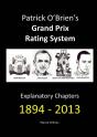 Patrick O'Brien'S Grand Prix Rating System: Explanatory Chapters 1894-2013 - Preview