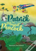 Patrick The Playful Peacock