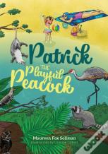 Patrick The Playful Peacock