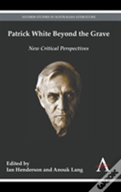 Capa do artigo Patrick White Beyond The Grave