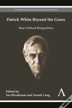 Capa do artigo Patrick White Beyond The Grave