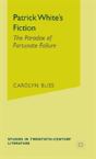 Patrick White'S Fiction - Preview