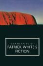 Patrick White'S Fiction - Preview