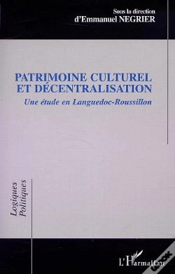 Capa do artigo Patrimoine Culturel Et Decentralisation ; Une Etude En Languedoc-Roussillon
