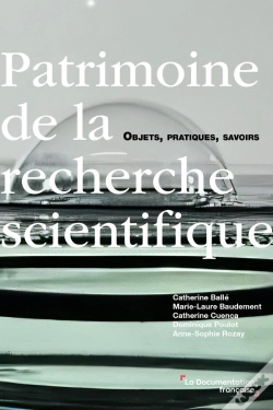 Capa do artigo Patrimoine De La Recherche Scientifique : Objets, Pratiques, Savoirs
