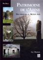 Patrimoine De L'Aisne ; Des Origines Au Moyen Âge - Preview