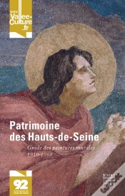 Capa do artigo Patrimoine Des Hauts-De-Seine ; Guide Des Peintures Murales 1910-1960