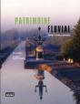 Patrimoine Fluvial ; Canaux Et Rivières Navigables - Preview