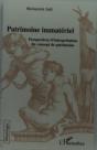 Patrimoine Immateriel ; Perspectives D'Interpretation Du Concept De Patrimoine - Preview