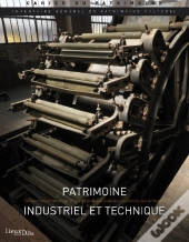 Patrimoine Industriel Et Technique