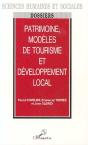 Patrimoine, Modeles De Tourisme Et Developpement Local - Preview