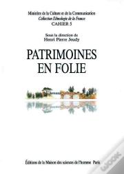 Patrimoines En Folie