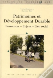 Patrimoines Et Développement Durable ; Ressources, Enjeux, Lien Social