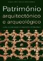Património Arquitectónico e Arqueológico - Preview