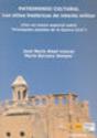 Patrimonio Cultural, Los Sitios Históricos De Interés Militar - Preview