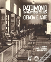 Capa do artigo Património da Universidade de Lisboa - Ciência e Arte
