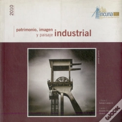 Capa do artigo Patrimonio Imagen Y Paisaje Indistrial 2010
