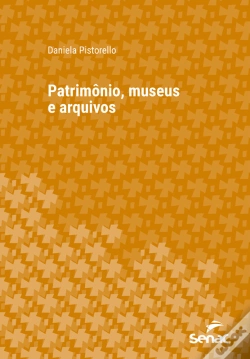 Capa do artigo Patrimônio, Museus E Arquivos