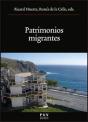 Patrimonios Migrantes - Preview